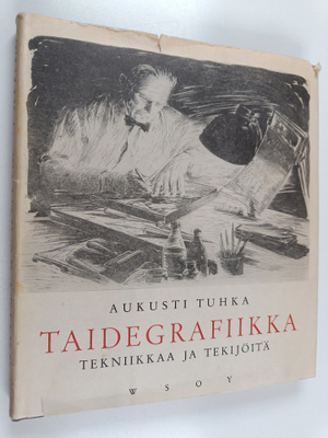 Taidegrafiikkaa : tekniikkaa ja tekijöitä