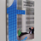 Kirsti Kehusmaa : Toimitusjohtaja : kulmahuoneen kuningas... - pikkukuva 1