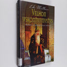 Esko Miettinen : Velhon uskontunnustus : Raamattu ja fant... - pikkukuva 1