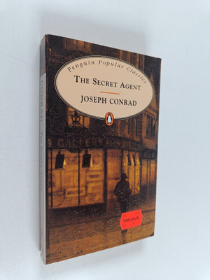 Joseph Conrad : The secret agent : a simple tale