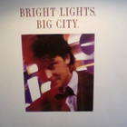 BRIGHT LIGHTS, BIG CITY :: ORIGINAL SOUNDTRACK :: VINYYLI LP - pikkukuva 1