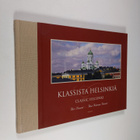 Airi Bennet : Klassista Helsinkiä = Classic Helsinki - pikkukuva 1