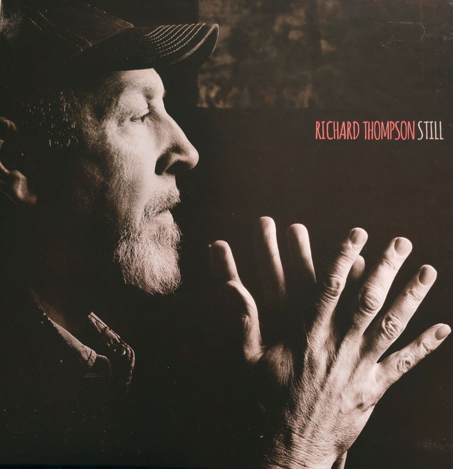 Richard Thompson – Still (Limited Edition Triple vinyl 180G)