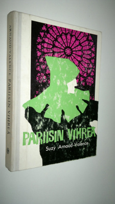 Suzy Arnaud-Valence : Pariisin vihreä