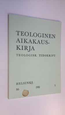 Teologinen aikakauskirja 5/1981
