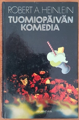 Robert A. Heinlein: Tuomiopäivän komedia
