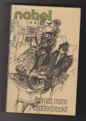 Thomas Mann - Buddenbrookit