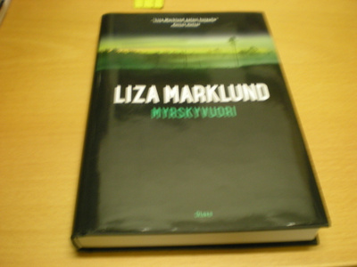 Liza Marklund: Myrskyvuori