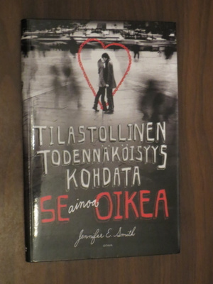 Jennifer E. Smith: Tilastollinen todennäköisyys kohdata se..