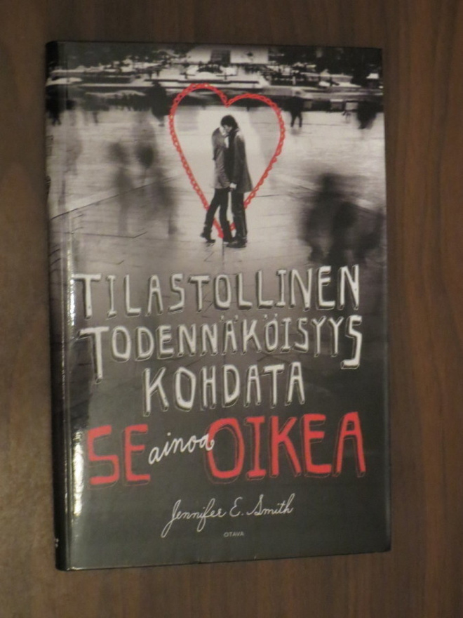 Jennifer E. Smith: Tilastollinen todennäköisyys kohdata se..