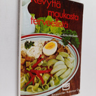 Anneli Ollus : Kevyttä, maukasta, terveellistä - pikkukuva 1