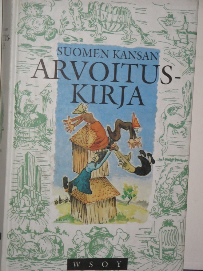 Martti Haavio : SUOMEN KANSAN ARVOITUSKIRJA
