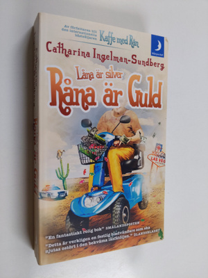 Catharina Ingelman-Sundberg : Låna är silver, råna är guld
