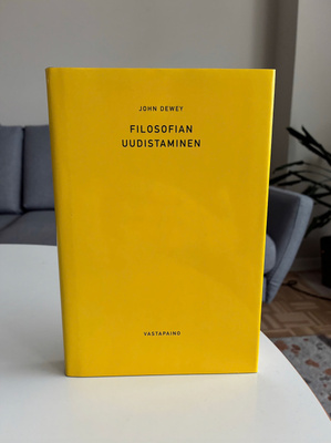 John Dewey: Filosofian uudistaminen