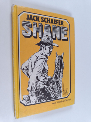 Jack Schaefer : Shane