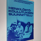 Jaakko Virkkunen : Henkilöstökoulutuksen suunnittelu - pikkukuva 1