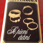 EILA PENNANEN: SE PIENI ÄÄNI - pikkukuva 1