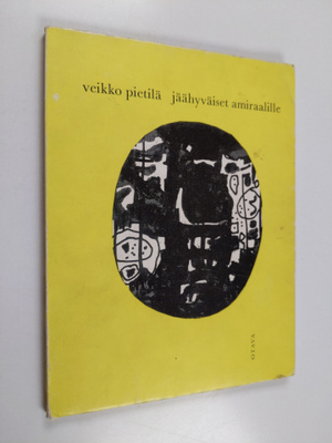 Veikko Pietilä : Jäähyväiset amiraalille