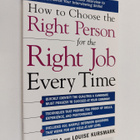 Lori Davila ym. : How to Choose the Right Person for the ... - pikkukuva 1