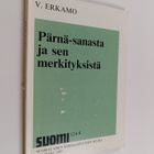 V. Erkamo : Pärnä-sanasta ja sen merkityksistä - pikkukuva 1