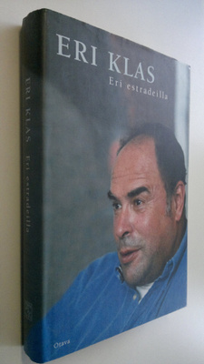 Eri Klas : Eri estradeilla