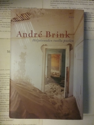 Andre Brink - Hiljaisuuden tuolla puolen (sid.)