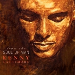 Kenny Lattimore - From The Soul Of Man (CD)
