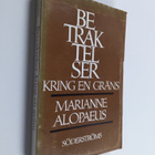 Marianne Alopaeus : Betraktelser kring en gräns - pikkukuva 1