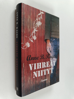 Anne B. Ragde : Vihreät niityt