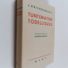 J. Krishnamurti : Tuntematon todellisuus - pikkukuva 1