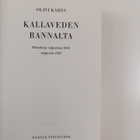 Olavi Kares : Kallaveden rannalta : päiväkirja valpurista... - pikkukuva 3