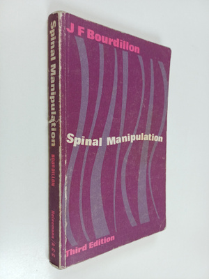 J. F. Bourdillon : Spinal Manipulation