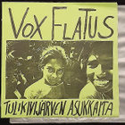Vox Flatus - Tulikivijärven asukkaita 7"EP - pikkukuva 1