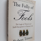 Robert Trivers : The Folly of Fools - The Logic of Deceit... - pikkukuva 1