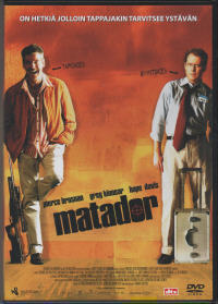 MATADOR (2004)	(28 884)	-FI-	DVD	pierce brosnan	toiminta/kom