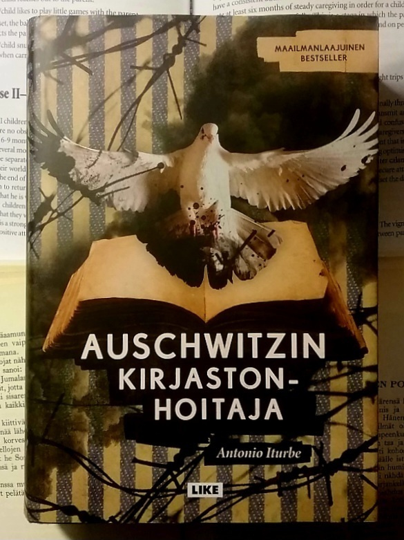Antonio Iturbe - Auschwitzin kirjastonhoitaja (sid.)