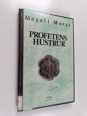 Magali Morsy : Profetens hustrur