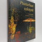 Kerstin Engstrand : Puutarhan valotyöt - pikkukuva 1
