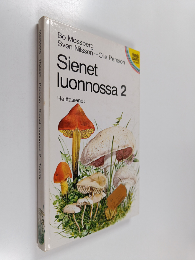Bo Mossberg : Sienet luonnossa 2 : Helttasienet