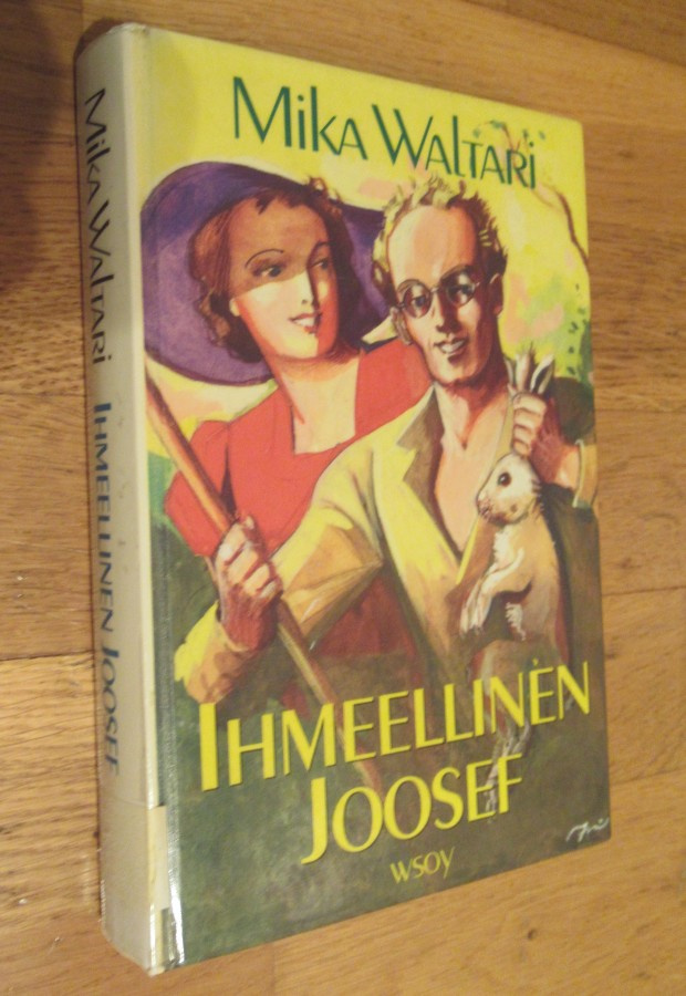 Mika Waltari: Ihmeellinen Joosef