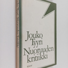Jouko Tyyri : Nuoruuden kritiikki : kootut aforismisarjat - pikkukuva 1