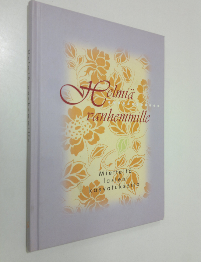 koonnut Joyce Vollmer Brown : Helmiä vanhemmille : miette...