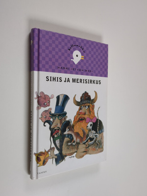 Harri Istvan Mäki : Sihis ja merisirkus
