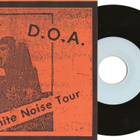 D.O.A. - White noise tour 7” EP Kanada punk 1980 - pikkukuva 1