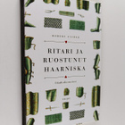 Robert Fisher : Ritari ja ruostunut haarniska : uskalla o... - pikkukuva 1