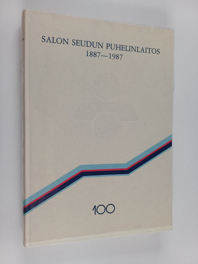 Oiva Turpeinen : Salon seudun puhelinlaitos 1887-1987