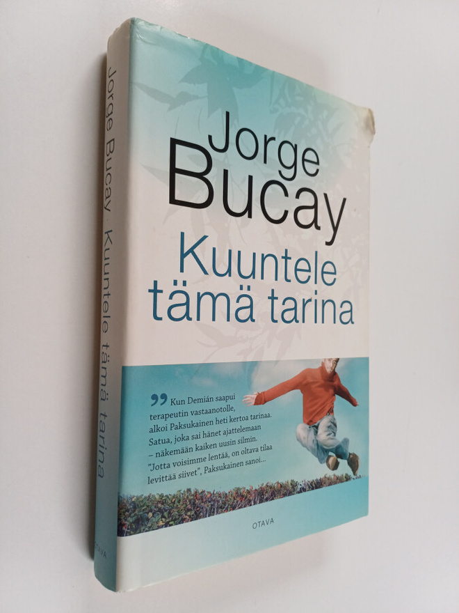 Jorge Bucay : Kuuntele tämä tarina
