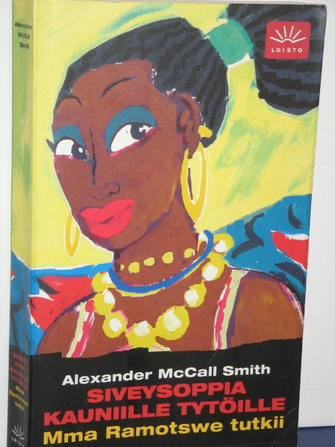 Alexander McCall Smith: SIVEYSOPPIA KAUNIILLE TYTÖILLE