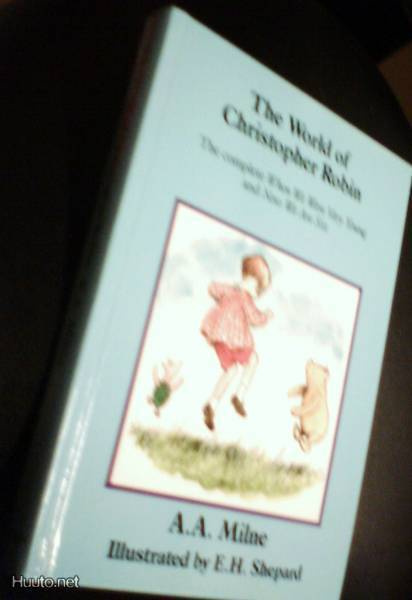 A.A. Milne: The World of Christopher Robin (Risto Reipas)