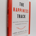 Emma Seppala : The happiness track : how to apply the sci... - pikkukuva 1